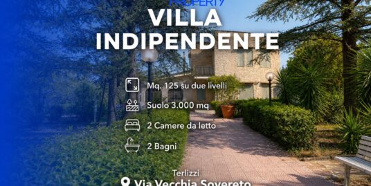 VENDE – VILLA INDIPENDENTE – VIA VECCHIA SOVERETO